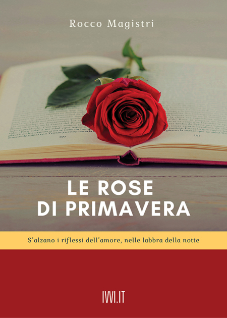Le-rose-di-primavera-Magistri-Rocco