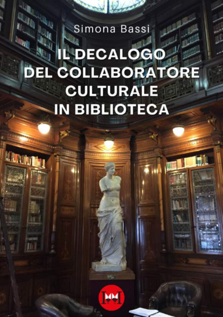 Il-decalogo-del-collaboratore-culturale-in-biblioteca-Bassi-Simona