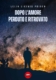 Dopo-l-amore-perduto-e-ritrovato-Prisco-Lelio