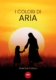I-colori-di-Aria-Coloru-Arianna