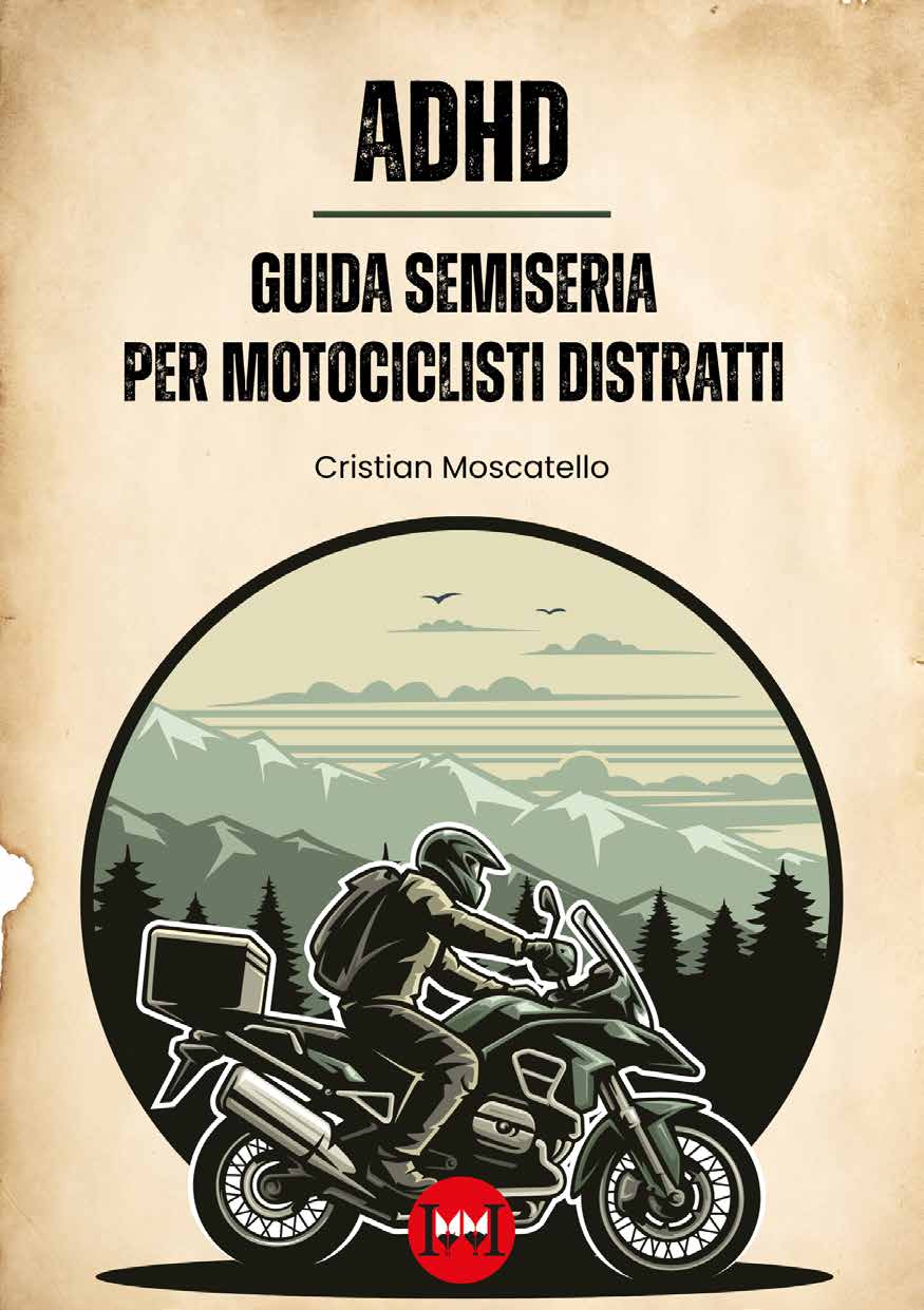 ADHD-Guida-semiseria-per-motociclisti-distratti-Moscatello-Cristian